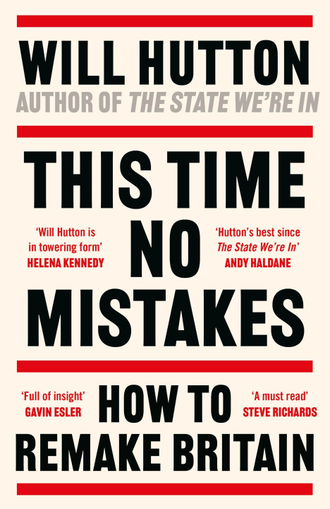 Libro elettronico This Time No Mistakes Will Hutton