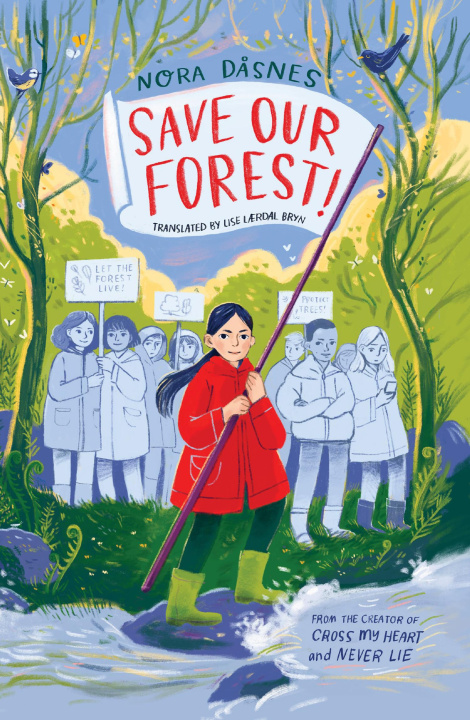 Libro SAVE OUR FOREST! Nora Dasnes