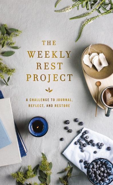 Book The Weekly Rest Project Zondervan