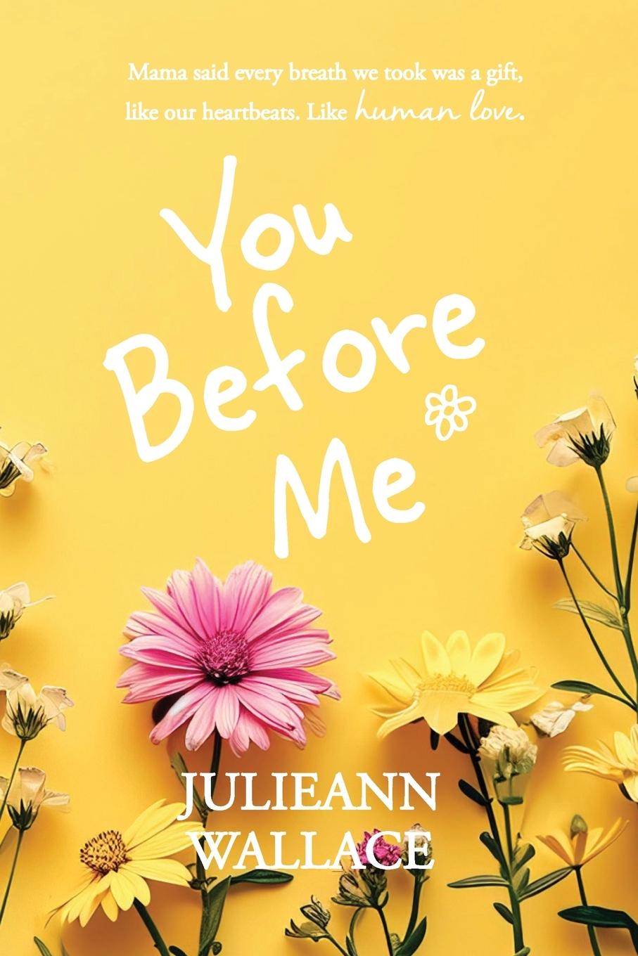 Book You Before Me Julieann Wallace
