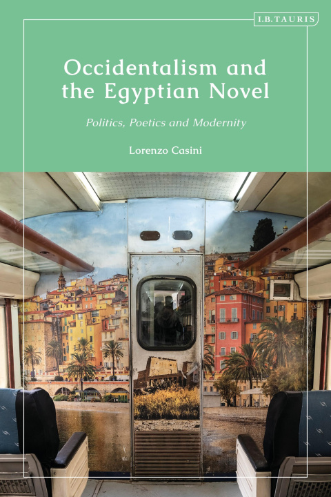 Książka Occidentalism and the Egyptian Novel 