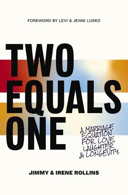 Knjiga Two Equals One Irene Rollins