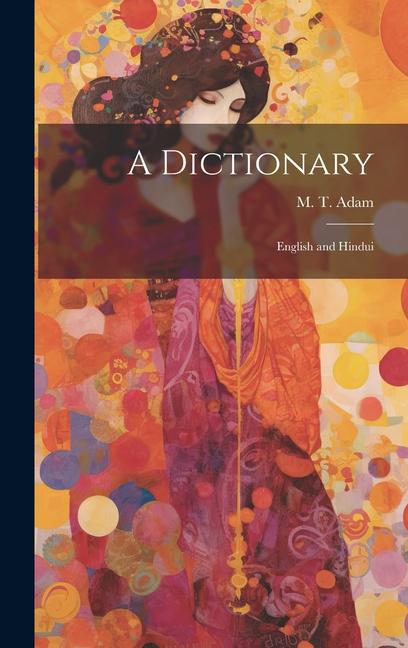 Knjiga A Dictionary M. T. Adam