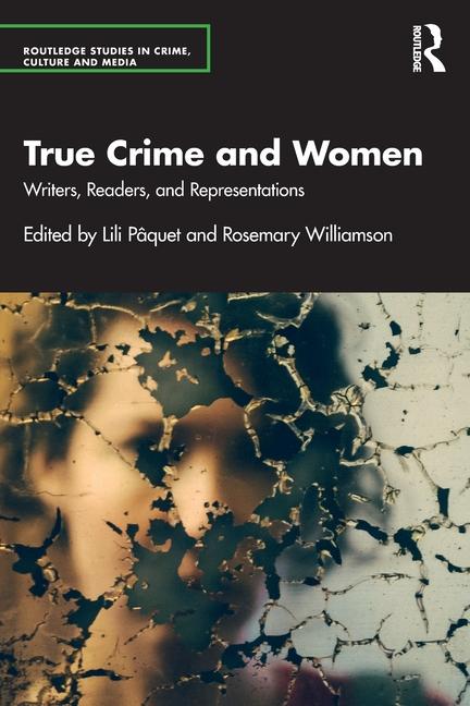 Knjiga True Crime and Women Rosemary Williamson