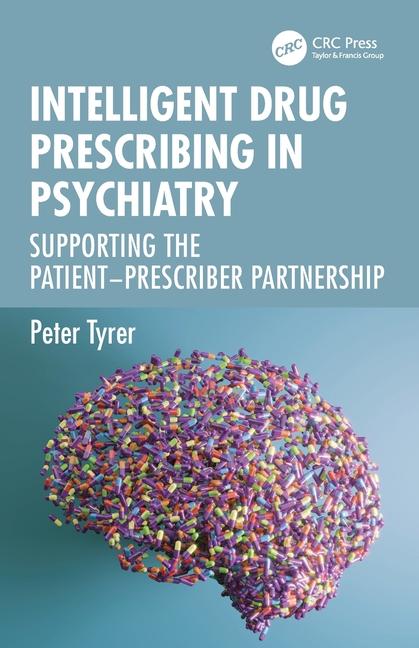 Buch Intelligent Drug Prescribing in Psychiatry Peter Tyrer