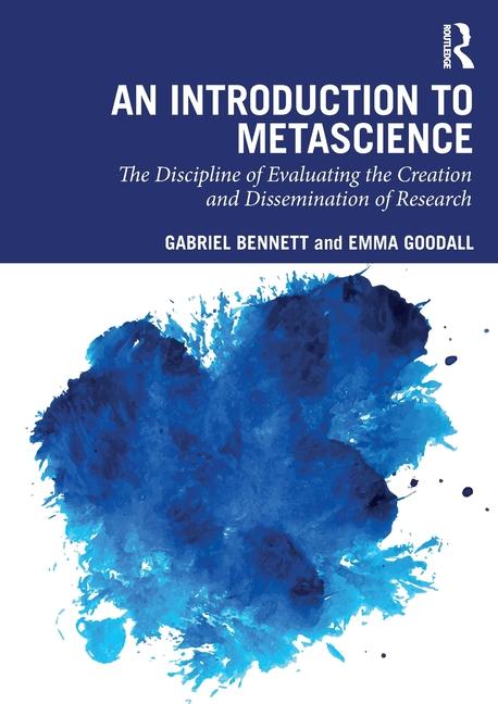 Book An Introduction to Metascience Gabriel Bennett