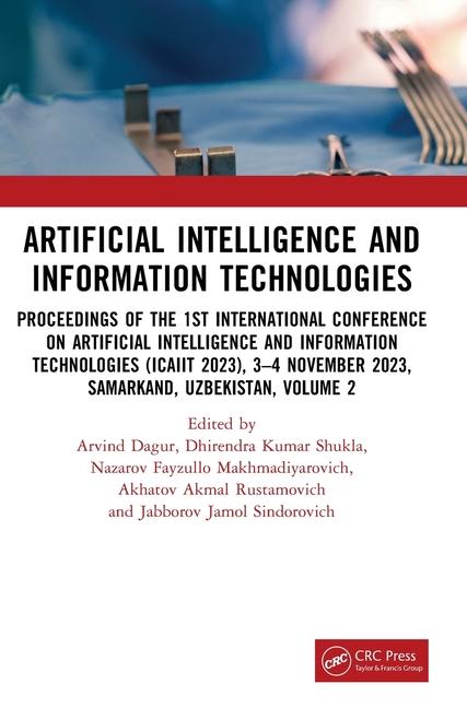 Book Artificial Intelligence and Information Technologies Arvind Dagur