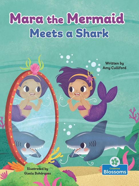 Kniha Mara the Mermaid Meets a Shark Gisela Bohórquez