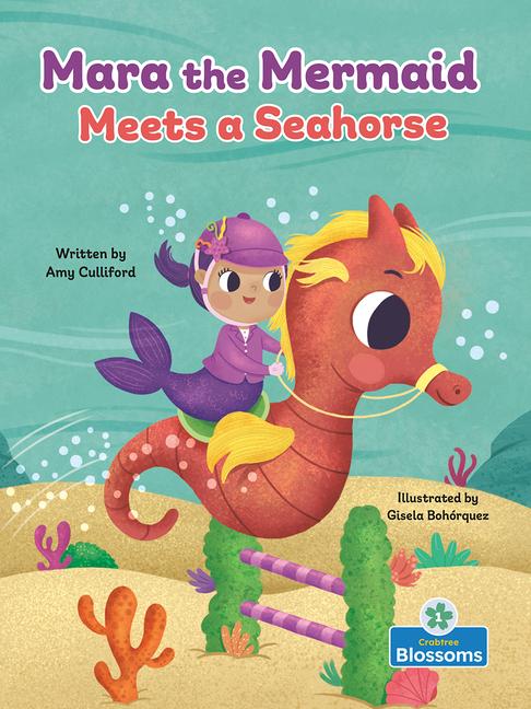 Knjiga Mara the Mermaid Meets a Seahorse Gisela Bohórquez