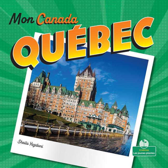 Книга Québec (Quebec) Bobbie Houser