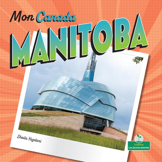 Knjiga Manitoba (Manitoba) Bobbie Houser
