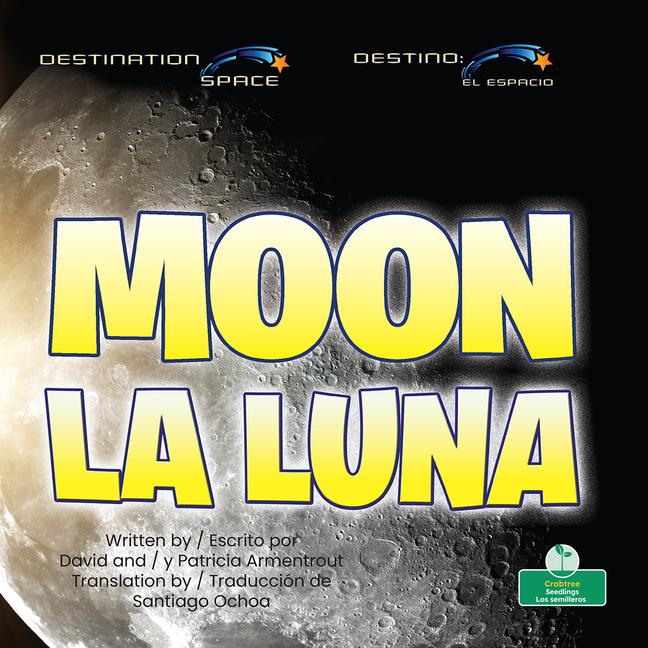 Buch Moon (La Luna) Bilingual Eng/Spa 