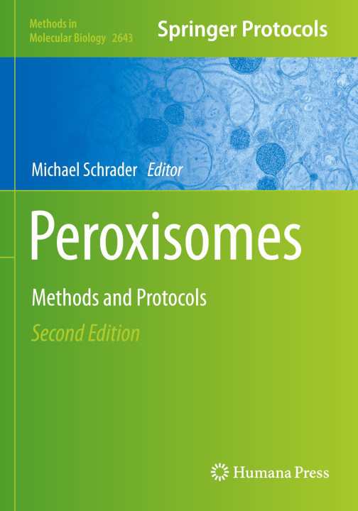Knjiga Peroxisomes Michael Schrader