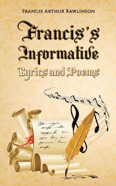 Knjiga Francis's Informative Lyrics and Poems Francis Arthur Rawlinson