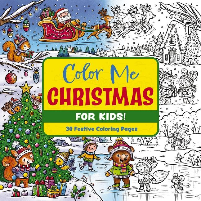 Kniha Color Me Christmas (for Kids!) 