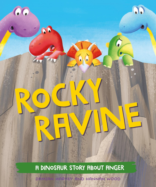 Kniha A Dinosaur Story: Rocky Ravine Hannah Wood
