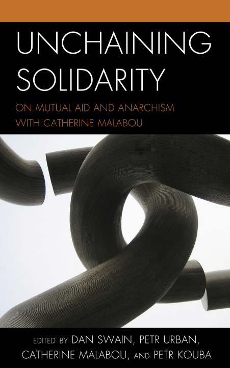 Buch Unchaining Solidarity Petr Urban