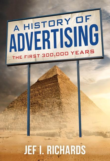 Livre A History of Advertising 