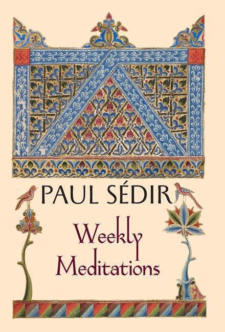 Knjiga Weekly Meditations Paul Sédir