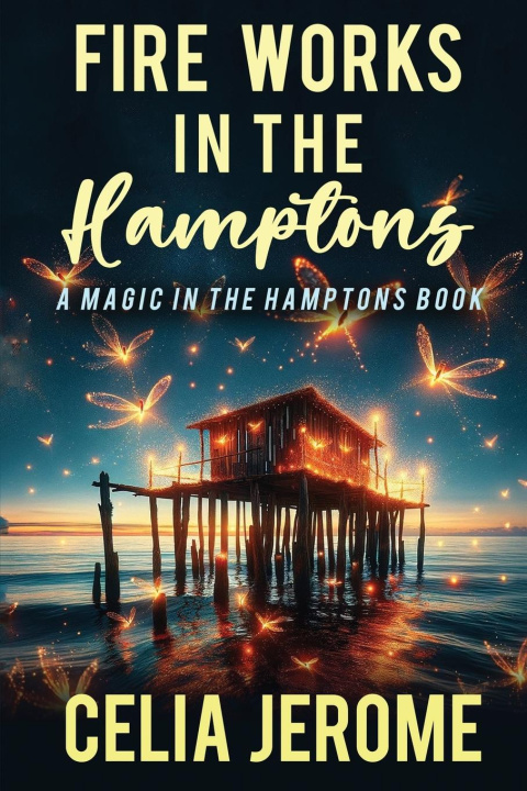 Book Fire Works in the Hamptons Jerome