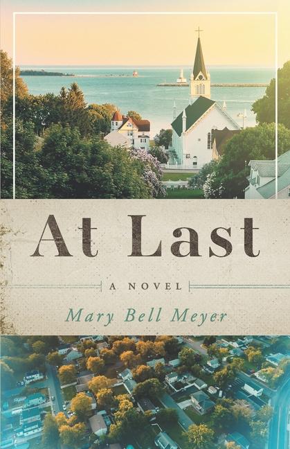 Knjiga At Last Mary Bell Meyer