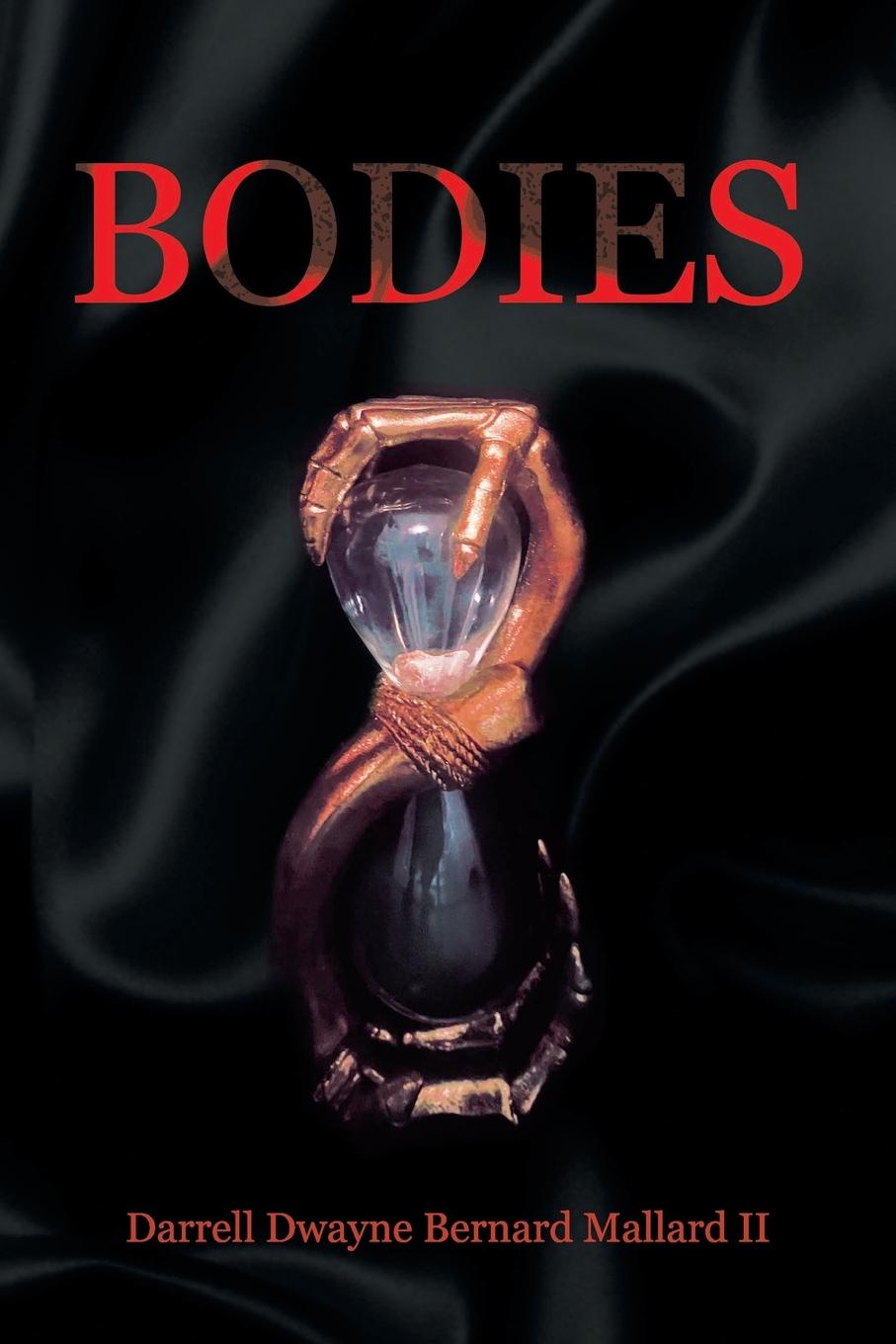 Knjiga Bodies Darrell Dwayne Bernard Mallard II