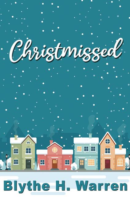 Книга Christmissed Blythe H Warren