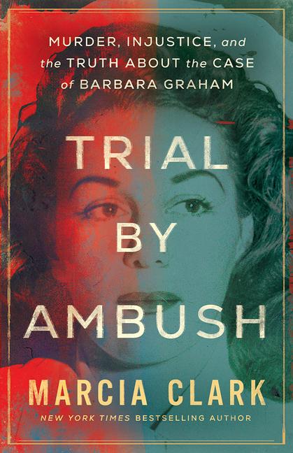 Knjiga Trial by Ambush Marcia Clark
