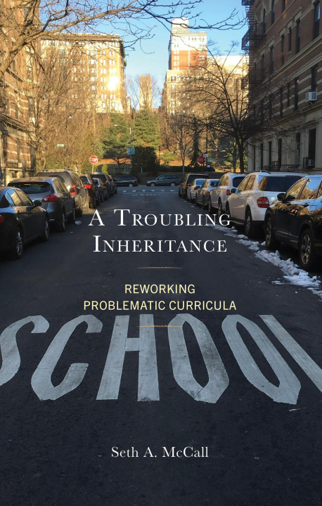 Knjiga A Troubling Inheritance Seth A. McCall