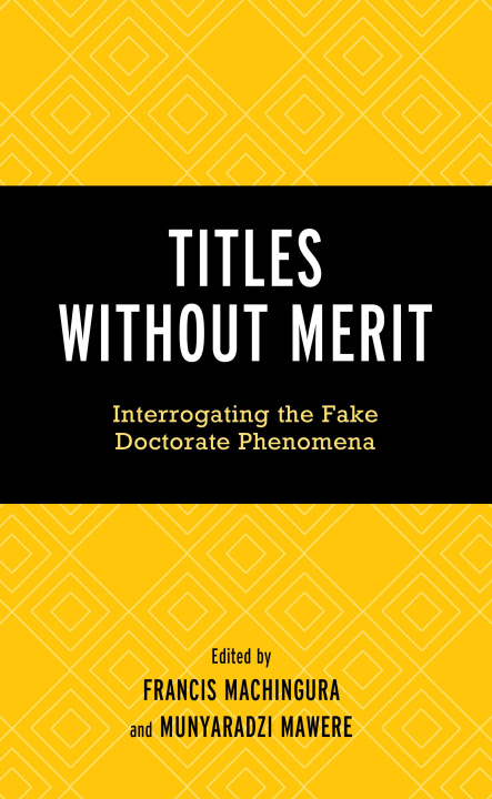 Knjiga Titles Without Merit Munyaradzi Mawere
