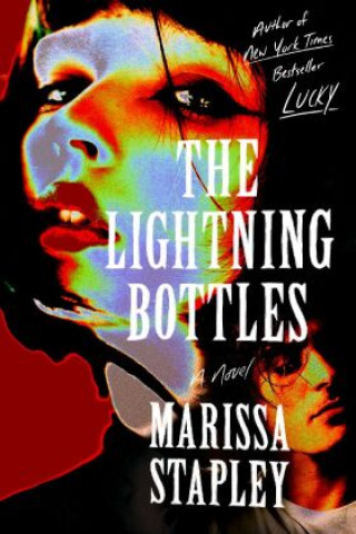 Book The Lightning Bottles Marissa Stapley