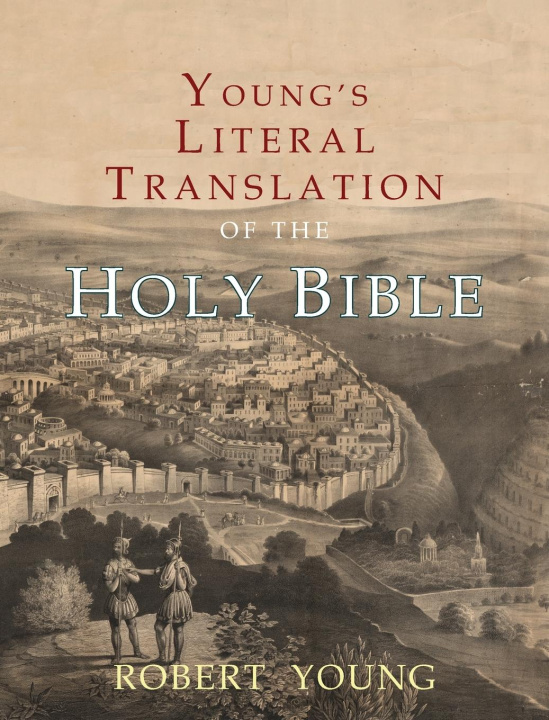 Könyv Young's Literal Translation of the Holy Bible 