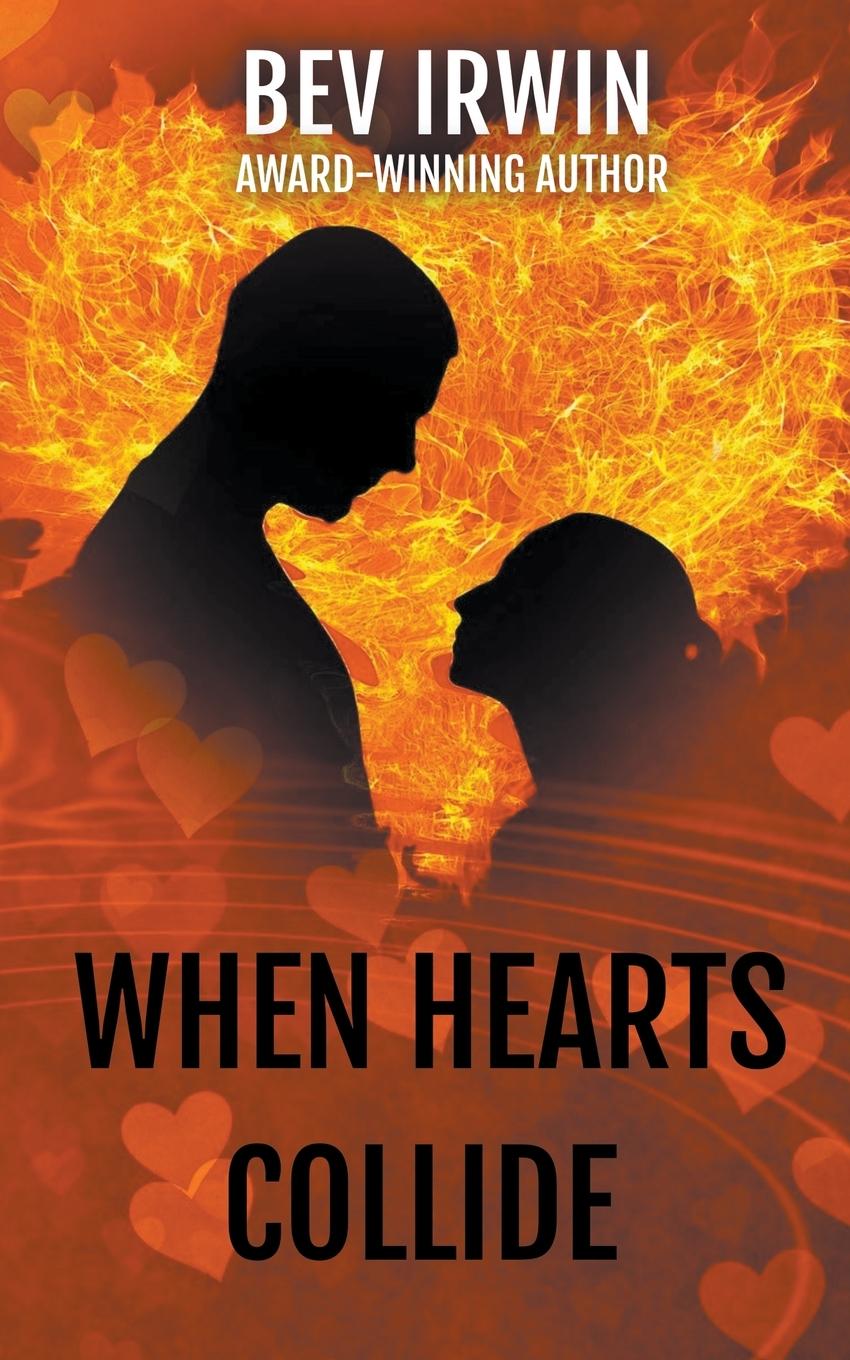 Knjiga When Hearts Collide BEV IRWIN