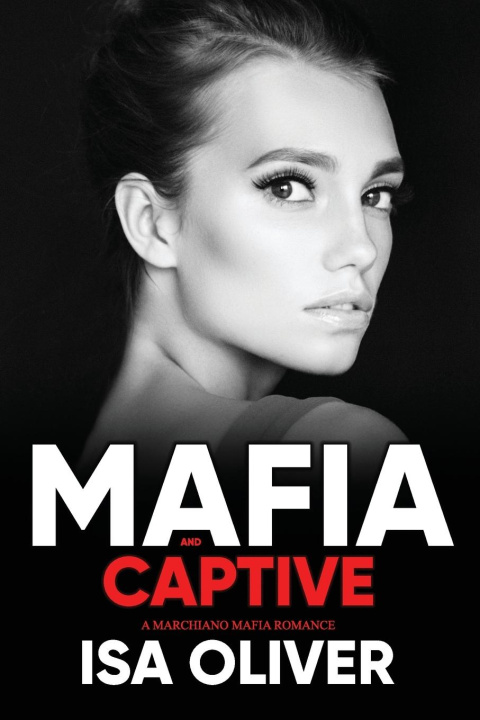 Knjiga Mafia And Captive 