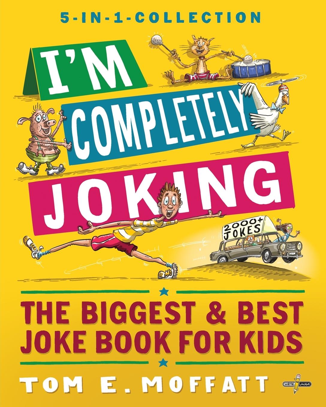 Buch I'm Completely Joking Tom E. Moffatt