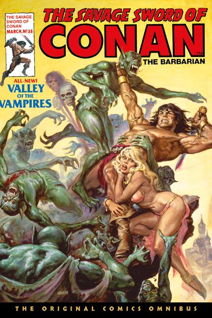 Book The Savage Sword of Conan: The Original Comics Omnibus Vol.3 Roy Thomas