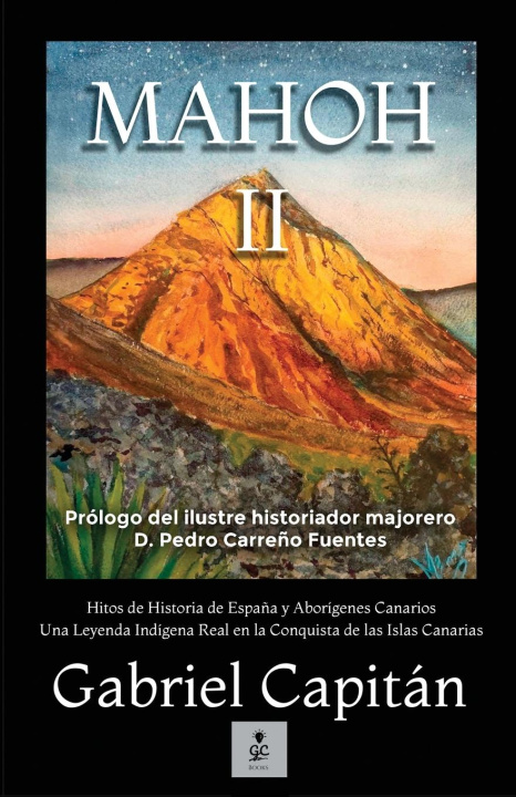 Knjiga MAHOH Libro II Gabriel Capitán