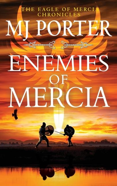 Knjiga Enemies of Mercia MJ Porter
