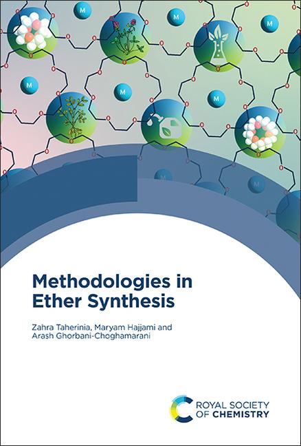 Knjiga Methodologies in Ether Synthesis Maryam Hajjami