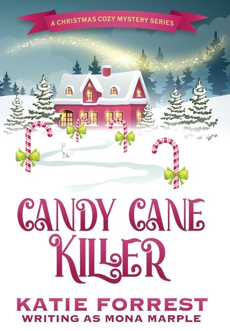 Knjiga Candy Cane Killer Mona Marple