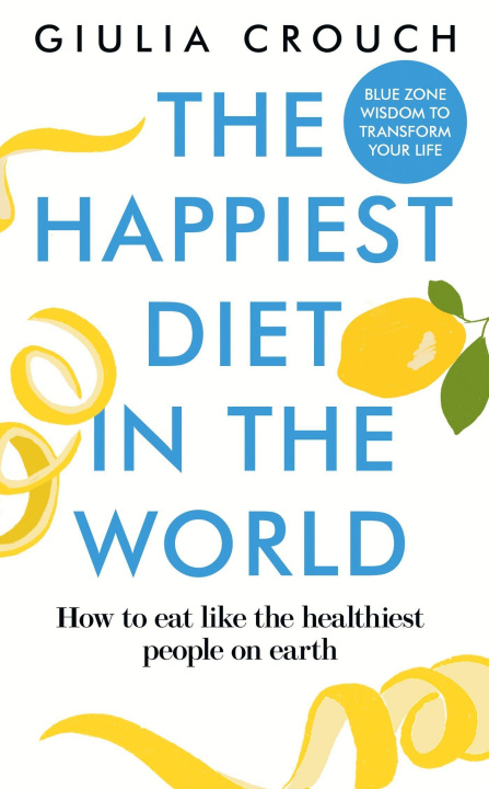 Livre The Happiest Diet in the World 