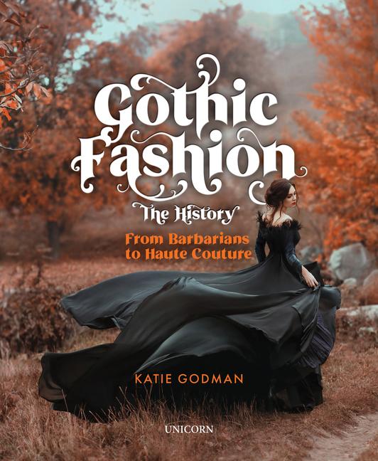 Knjiga Gothic Fashion The History 