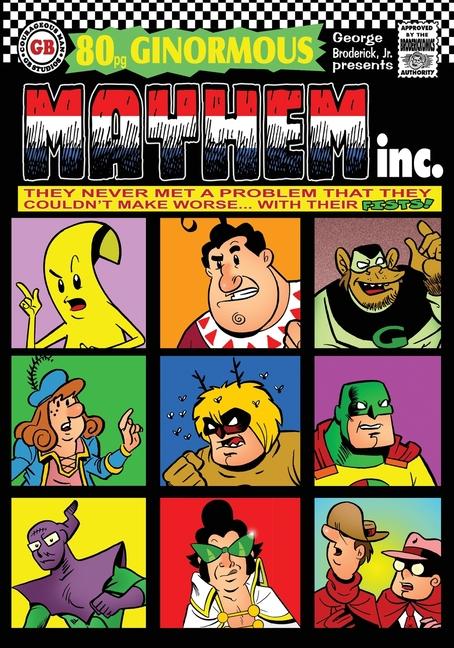 Kniha Mayhem, Inc. 80 Page Ginormous George Broderick