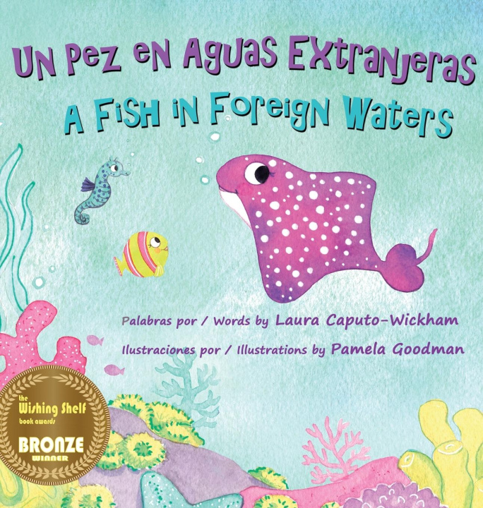 Kniha Un Pez en Aguas Extranjeras, un Libro de Cumplea?os en Espa?ol e Inglés 