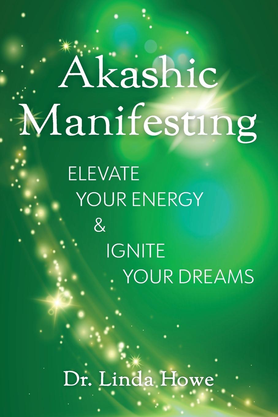 Książka Akashic Manifesting 