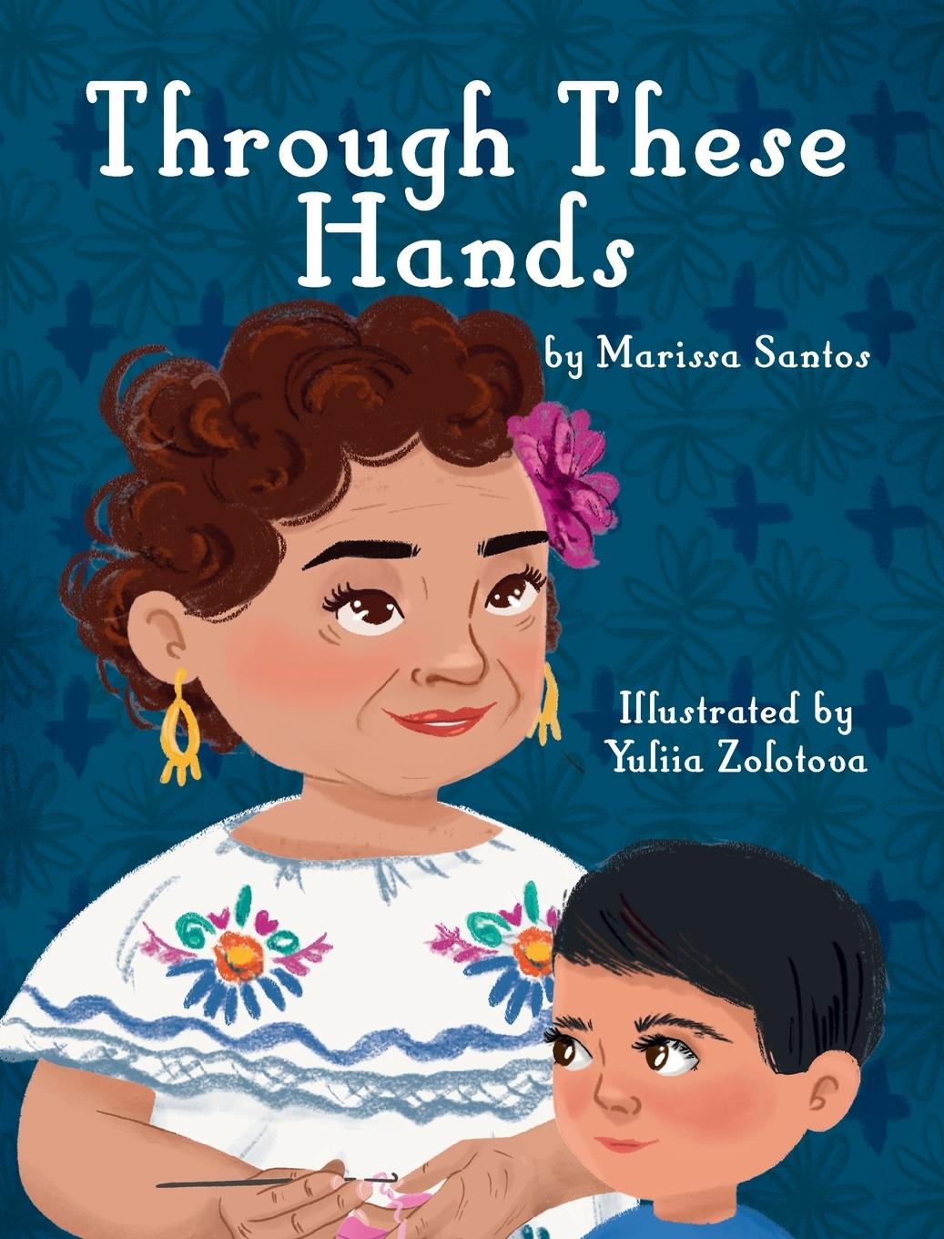 Book Through These Hands Marissa Santos