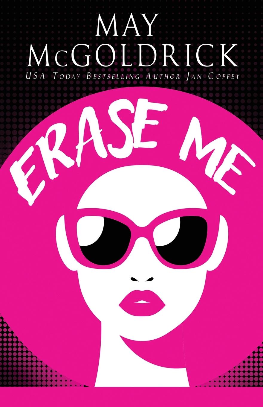 Knjiga Erase Me Jan Coffey