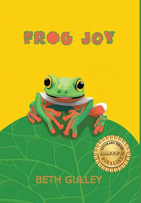 Knjiga Frog Joy Beth Gulley