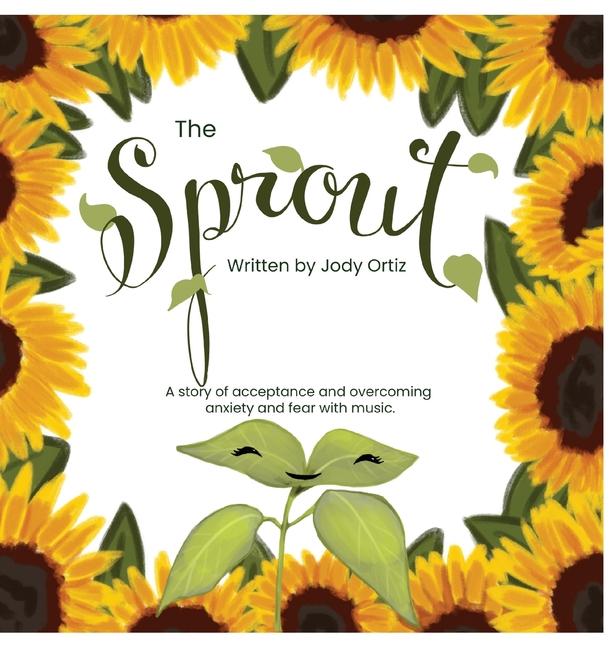 Book The Sprout Jody Ortiz
