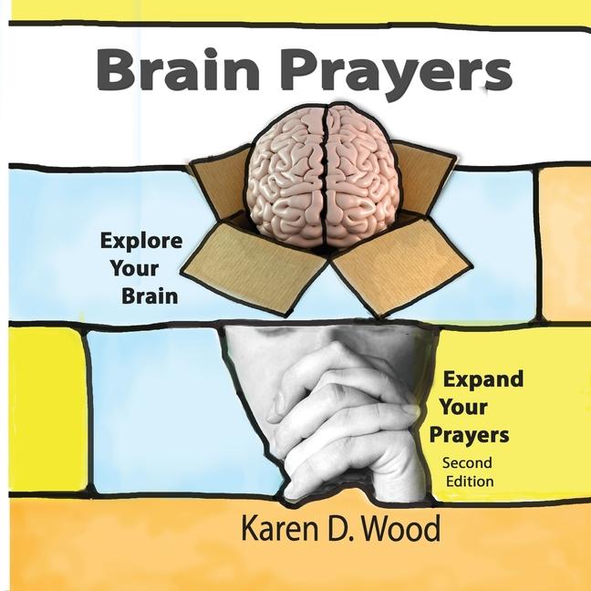 Knjiga Brain Prayers Karen D. Wood